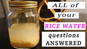 TOP Rice Water Questions ANSWERED (VIDEO) | Hair Growth